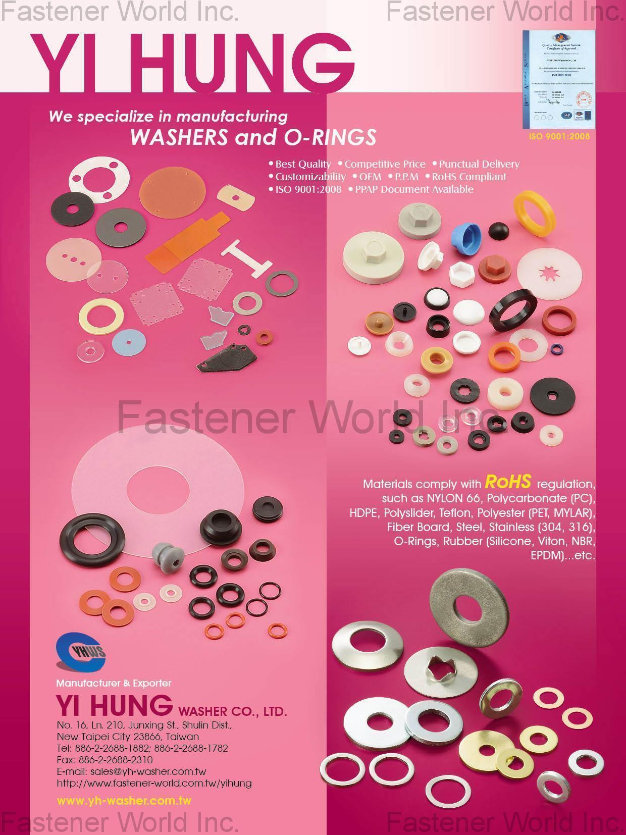 YI HUNG WASHER CO., LTD. , Plastic Washer (GASKET) , Stamping Parts, O-ring, Oil seal, Dust cover, Bolt, Nut, Plastic Fastener , Washers YI HUNG WASHER CO., LTD. , Plastic Washer (GASKET) , Stamping Parts, O-ring, Oil seal, Dust cover, Bolt, Nut, Plastic Fastener , Washers