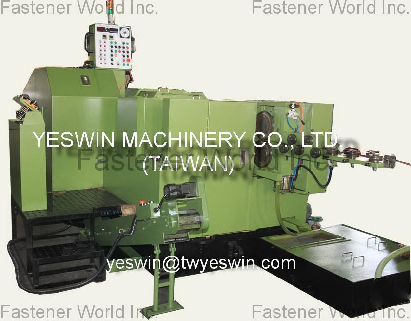 YESWIN MACHINERY CO., LTD. , Multi-station cold Forming Machine , Multi-station Cold Forming Machine YESWIN MACHINERY CO., LTD. , Multi-station cold Forming Machine , Multi-station Cold Forming Machine