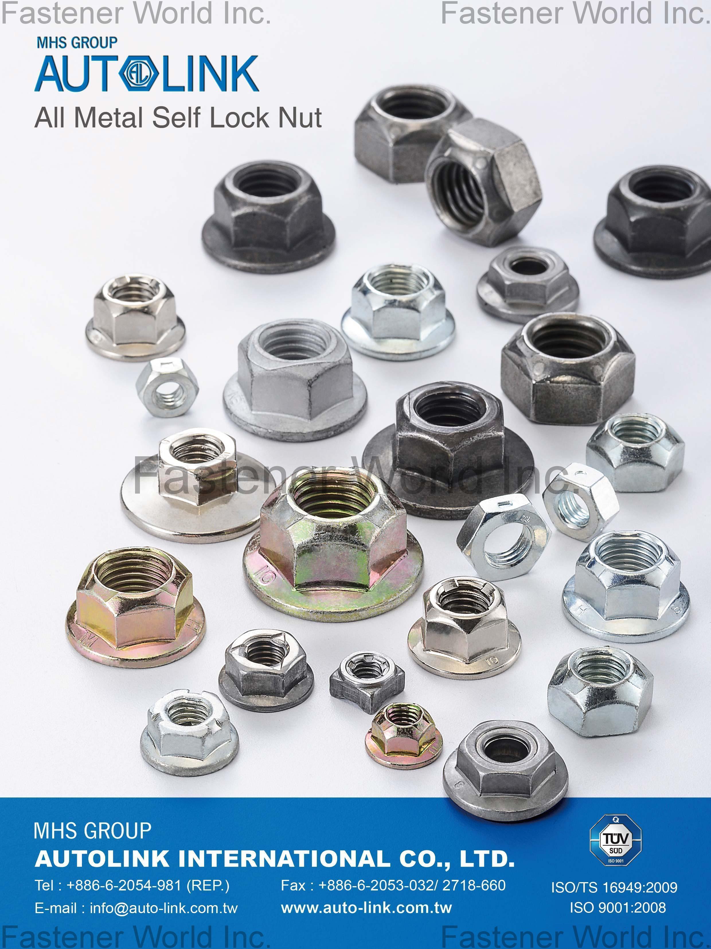 AUTOLINK INTERNATIONAL CO., LTD. , Metal Self Lock Nuts , Lock Nuts AUTOLINK INTERNATIONAL CO., LTD. , Metal Self Lock Nuts , Lock Nuts