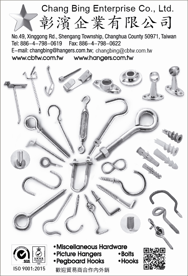 CHANG BING ENTERPRISE CO., LTD. , Miscellaneous Hardware, Picture Hangers, Pegboard Hooks, Bolts, Hooks , Hooks CHANG BING ENTERPRISE CO., LTD. , Miscellaneous Hardware, Picture Hangers, Pegboard Hooks, Bolts, Hooks , Hooks
