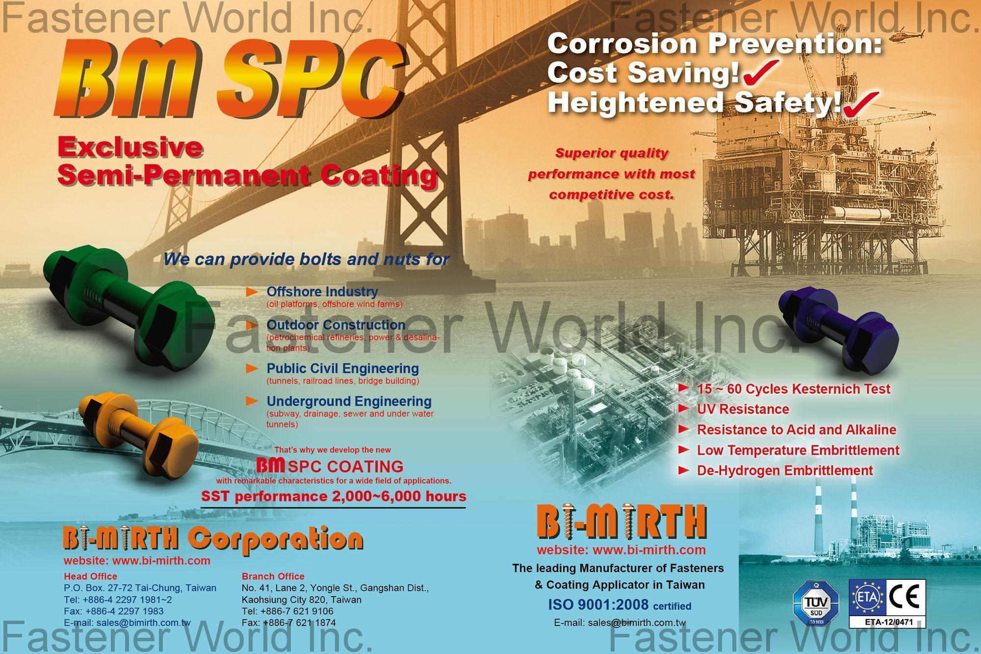 BI-MIRTH CORPORATION , BM SPC Coating , ED Coating BI-MIRTH CORPORATION , BM SPC Coating , ED Coating