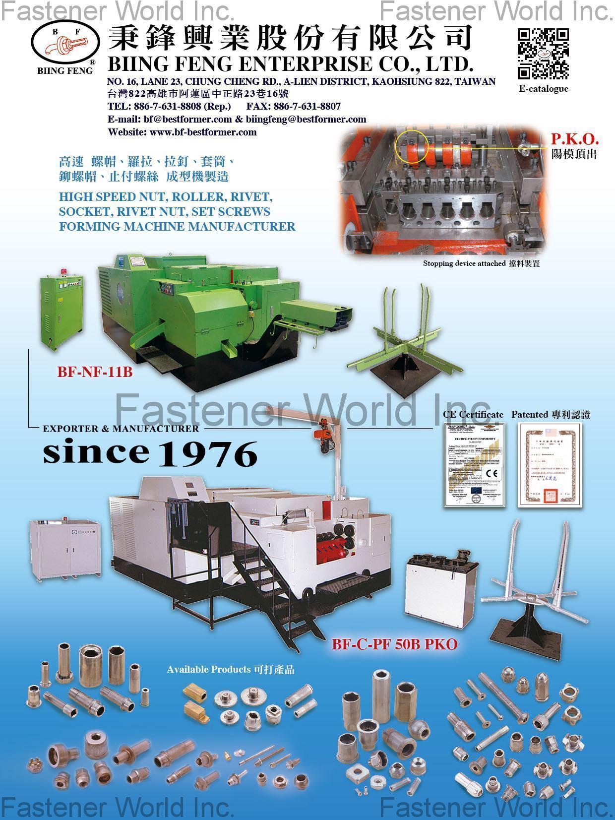 BIING FENG ENTERPRISE CO., LTD. , High Speed Nut, Roller, Rivet, Socket, Rivet Nut, Set Screws Forming Machine , Parts Forming Machine BIING FENG ENTERPRISE CO., LTD. , High Speed Nut, Roller, Rivet, Socket, Rivet Nut, Set Screws Forming Machine , Parts Forming Machine