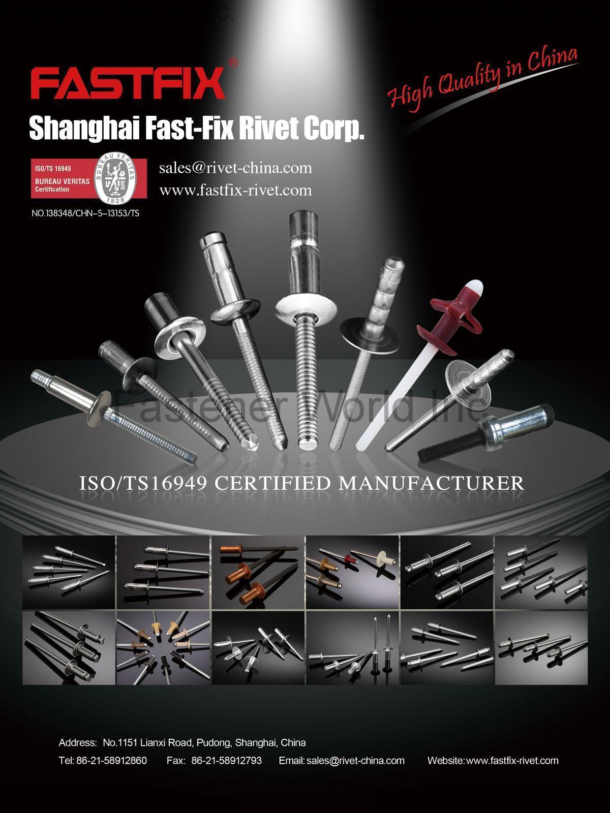 SHANGHAI FAST-FIX RIVET CORP. , Structural rivets manufacture , Rivets SHANGHAI FAST-FIX RIVET CORP. , Structural rivets manufacture , Rivets