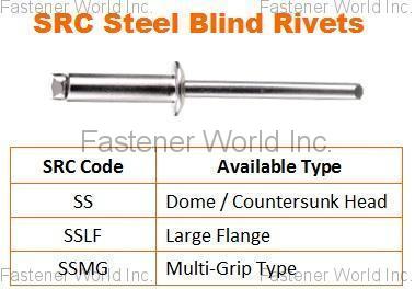 SPECIAL RIVETS CORP. (SRC) , Steel Blind Rivets , Blind Rivets SPECIAL RIVETS CORP. (SRC) , Steel Blind Rivets , Blind Rivets