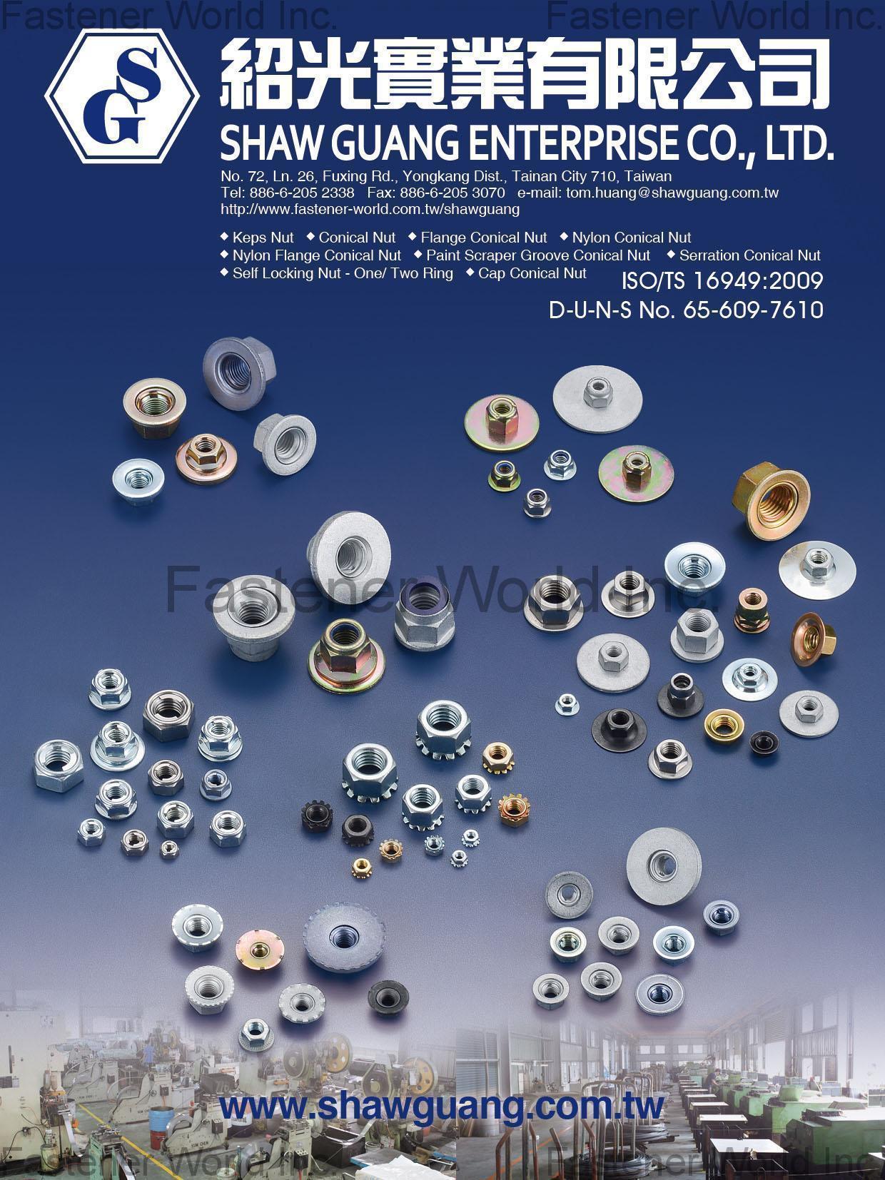 SHAW GUANG ENTERPRISE CO., LTD. , Keps NUT, Conical Nut, Flange Conical Nut, Nylon Conical Nut, Nylon Flange Conical Nut, Paint Scraper Groove Conical Nut, Serration Conical Nut, Self Locking Nut - One/Two Ring, Cap Conical Nut , Conical Washer Nuts SHAW GUANG ENTERPRISE CO., LTD. , Keps NUT, Conical Nut, Flange Conical Nut, Nylon Conical Nut, Nylon Flange Conical Nut, Paint Scraper Groove Conical Nut, Serration Conical Nut, Self Locking Nut - One/Two Ring, Cap Conical Nut , Conical Washer Nuts