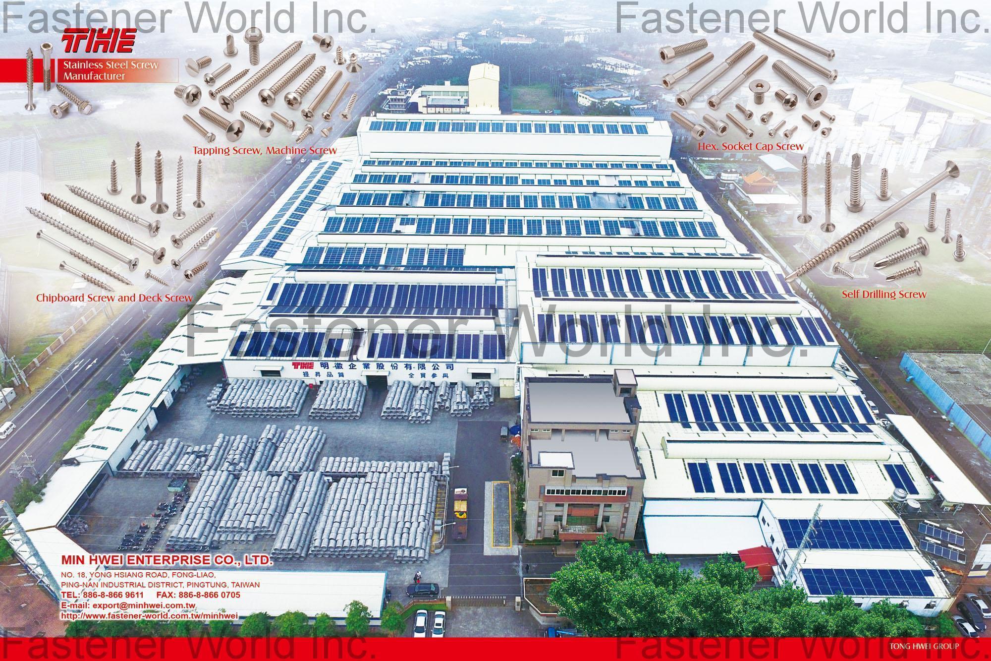 MIN HWEI ENTERPRISE CO., LTD. , Tapping Screw, Machine Screw, Chipboard Screw, Deck Screw, Hex Socket Cap Screw, Self Drilling Screw , Tapping Screws MIN HWEI ENTERPRISE CO., LTD. , Tapping Screw, Machine Screw, Chipboard Screw, Deck Screw, Hex Socket Cap Screw, Self Drilling Screw , Tapping Screws