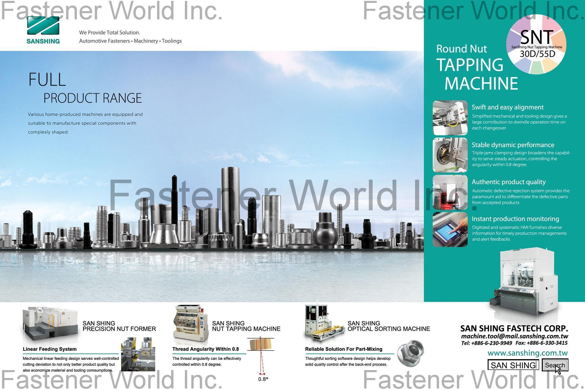 SAN SHING FASTECH CORP. , Round Nut Tapping Machine, Nut Former, Optical Sorting Machine , Nuts Tapping Machine SAN SHING FASTECH CORP. , Round Nut Tapping Machine, Nut Former, Optical Sorting Machine , Nuts Tapping Machine