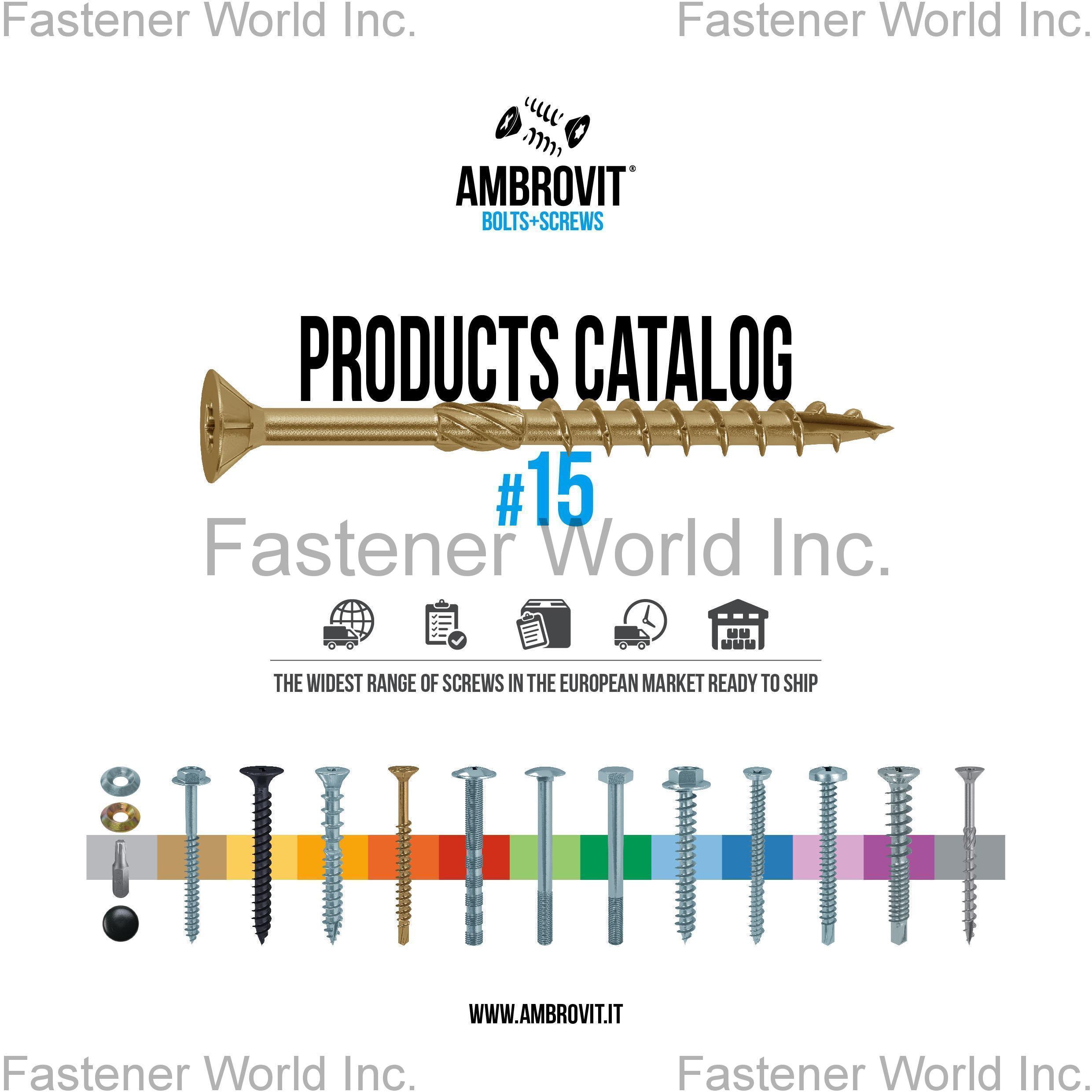 AMBROVIT S.P.A. , Bolts and Screws , All Kinds of Screws AMBROVIT S.P.A. , Bolts and Screws , All Kinds of Screws