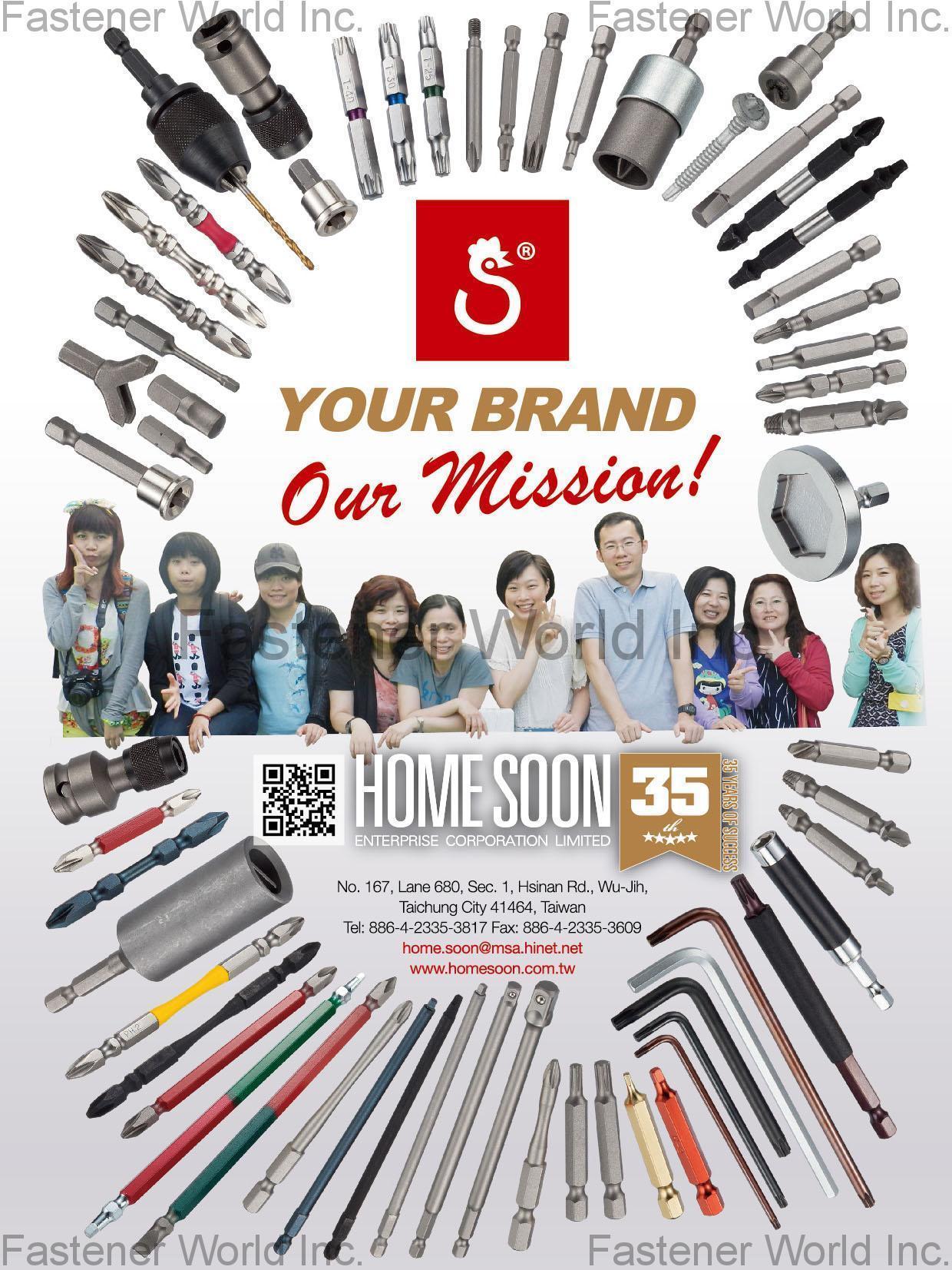 HOME SOON ENTERPRISE CO., LTD. , BITS,BIT HOLDERS,SOCKET BITS,NUTSETTERS,BIT PACKAGE,BIT SETS,SOCKET SETS,SOCKETS,OTHER PRODUCTS,ACCESSORIES , Screwdriver Bits HOME SOON ENTERPRISE CO., LTD. , BITS,BIT HOLDERS,SOCKET BITS,NUTSETTERS,BIT PACKAGE,BIT SETS,SOCKET SETS,SOCKETS,OTHER PRODUCTS,ACCESSORIES , Screwdriver Bits