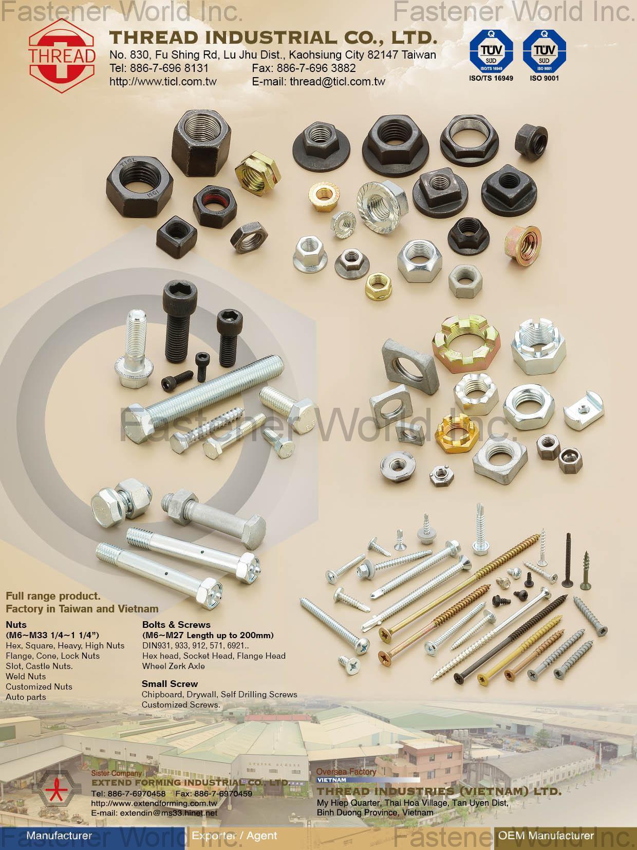 THREAD INDUSTRIAL CO., LTD. , Nuts, Bolts & Screws, Small Screws (Hex, Square, Heavy, High Nuts Flange, Cone, Lock Nuts, Slot, Castle Nuts, Weld Nuts, Customized Nuts, Auto parts, Hex head, Socket Head, Flange Head, Wheel Zerk Axle, Chipboard, Drywall, Self Drilling Screws, Customized Screws) , Drywall Screws THREAD INDUSTRIAL CO., LTD. , Nuts, Bolts & Screws, Small Screws (Hex, Square, Heavy, High Nuts Flange, Cone, Lock Nuts, Slot, Castle Nuts, Weld Nuts, Customized Nuts, Auto parts, Hex head, Socket Head, Flange Head, Wheel Zerk Axle, Chipboard, Drywall, Self Drilling Screws, Customized Screws) , Drywall Screws