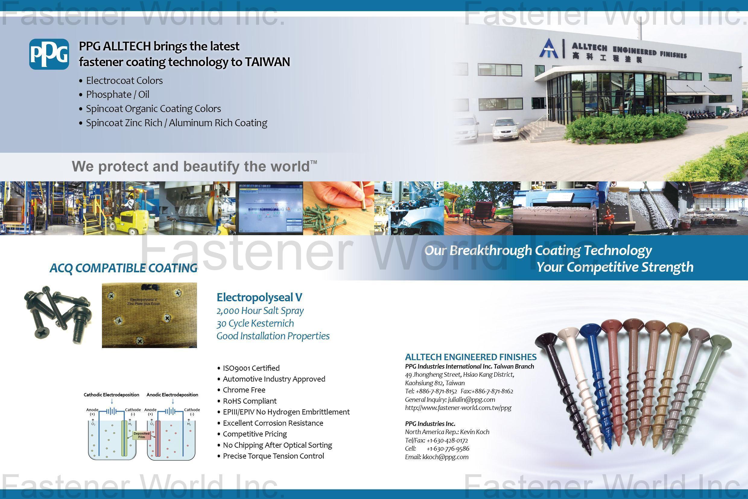 PPG INDUSTRIES INTERNATIONAL INC. TAIWAN BRANCH , PPG Electrocoat Technologies, PPG Anodic Epoxy Electrocoat Products, PPG Anodic Acrylic Electrocoat Products, PPG Cathodic Epoxy Electrocoat Products, PPG Cathodic Acrylic Electrocoat Products , Chromium-free Coating PPG INDUSTRIES INTERNATIONAL INC. TAIWAN BRANCH , PPG Electrocoat Technologies, PPG Anodic Epoxy Electrocoat Products, PPG Anodic Acrylic Electrocoat Products, PPG Cathodic Epoxy Electrocoat Products, PPG Cathodic Acrylic Electrocoat Products , Chromium-free Coating