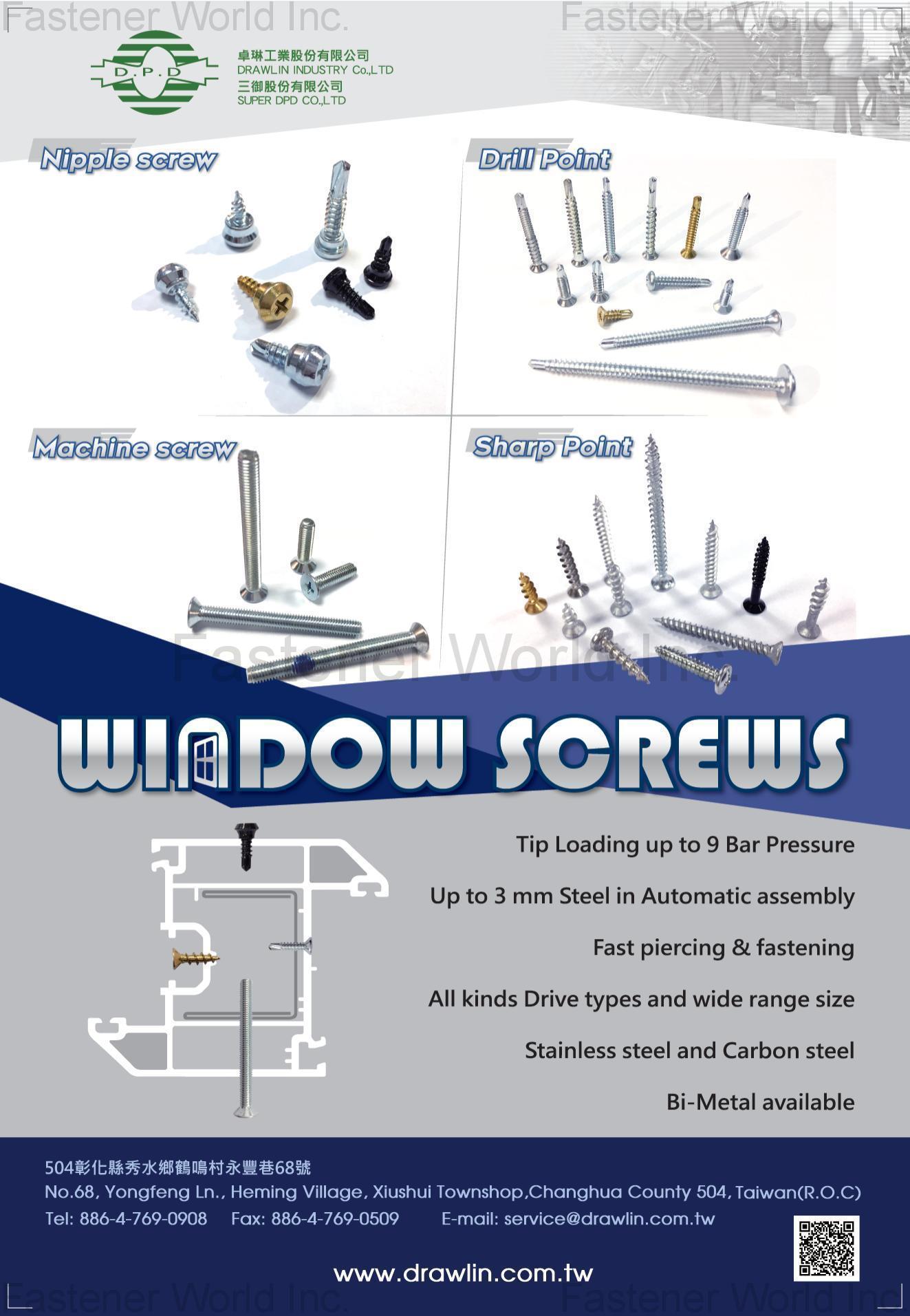 SUPER DPD CO., LTD. , Nipple Screw, Machine Screw, Drill Point, Sharp Point , PVC Screws SUPER DPD CO., LTD. , Nipple Screw, Machine Screw, Drill Point, Sharp Point , PVC Screws