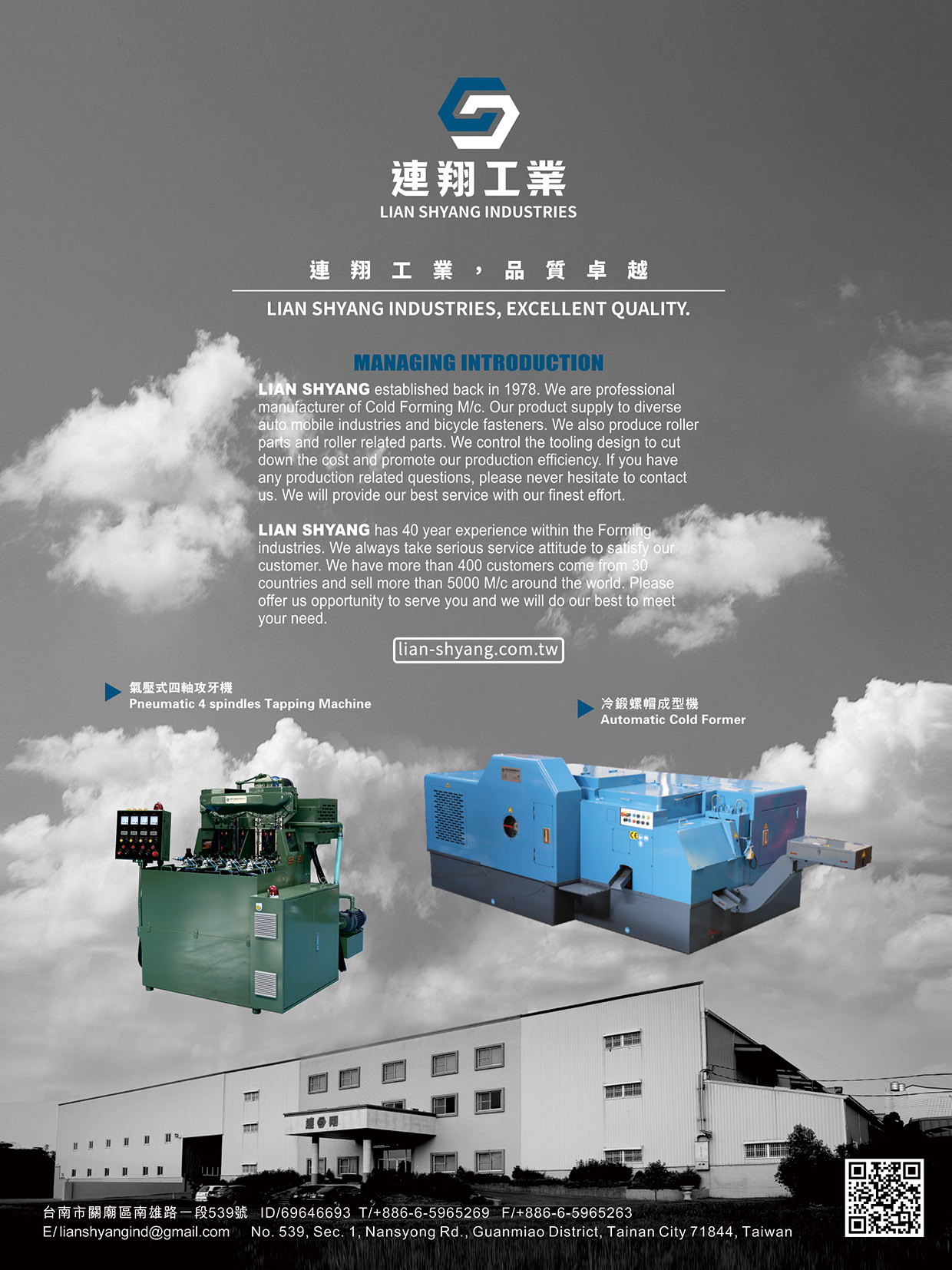 LIAN SHYANG INDUSTRIES CO., LTD. , Cold Forming Machine, Pneumatic 4 Spindles Tapping Machine, Automatic Cold Former , Multi-station Cold Forming Machine LIAN SHYANG INDUSTRIES CO., LTD. , Cold Forming Machine, Pneumatic 4 Spindles Tapping Machine, Automatic Cold Former , Multi-station Cold Forming Machine