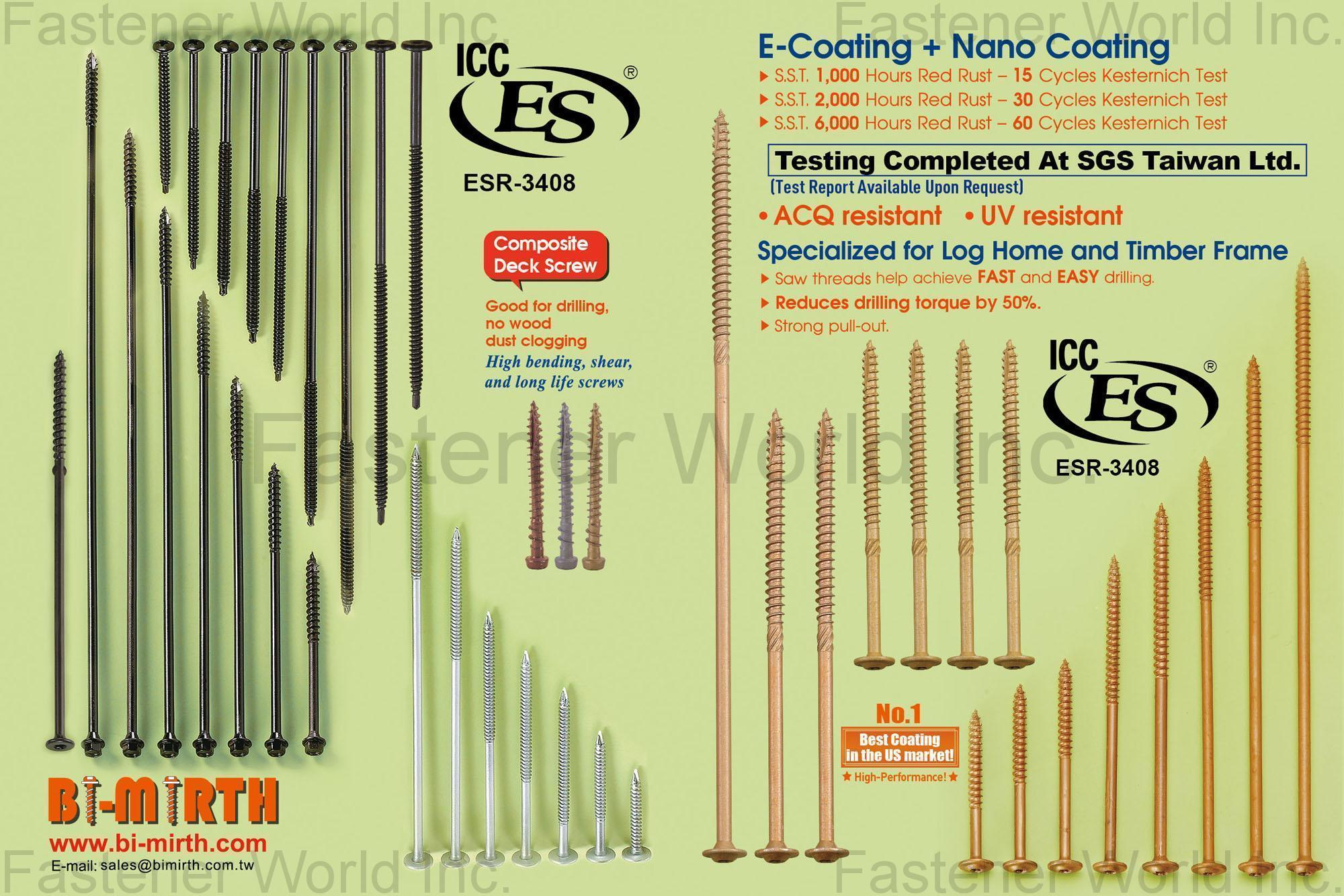 BI-MIRTH CORPORATION , Composite Deck Screws, E-Coating, Nano Coating, Log Home and Timber Frame , ED Coating BI-MIRTH CORPORATION , Composite Deck Screws, E-Coating, Nano Coating, Log Home and Timber Frame , ED Coating
