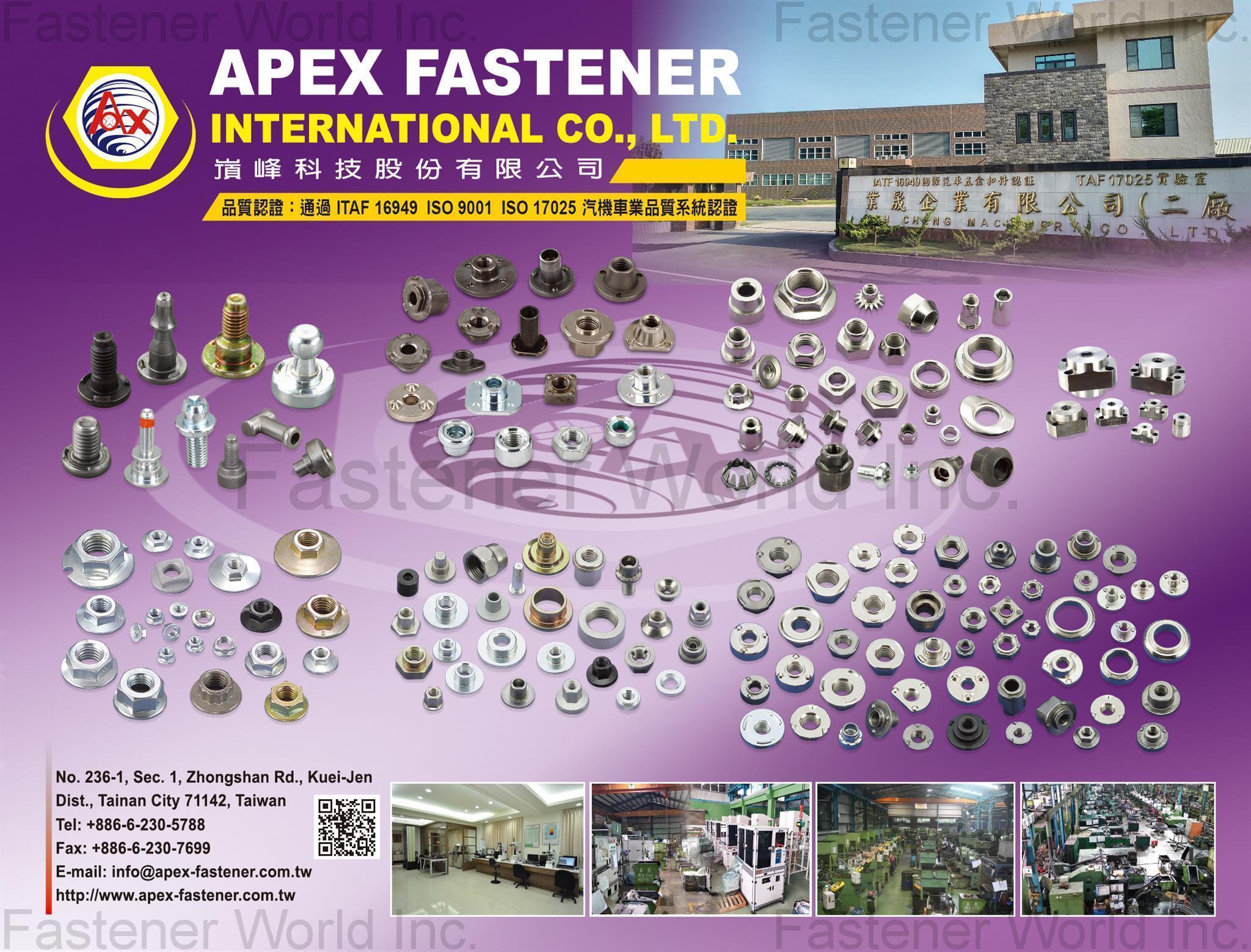 APEX FASTENER INTERNATIONAL CO., LTD. , Weld Nut, Flange Nut, Lock Nut, Nylon Insert Nut, Stainless Nut, Special Nut, Special Fasteners, Sleeve Nut, Mold, Punch , Weld Nuts APEX FASTENER INTERNATIONAL CO., LTD. , Weld Nut, Flange Nut, Lock Nut, Nylon Insert Nut, Stainless Nut, Special Nut, Special Fasteners, Sleeve Nut, Mold, Punch , Weld Nuts