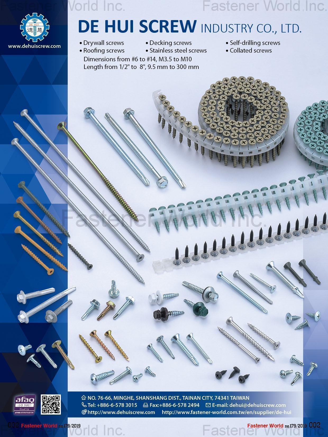 DE HUI Screw Industry Co., Ltd , Drywall Screws, Roofing Screws, Decking Screws, Stainless Steel Screws, Self-Drilling Screws, Collated Screws , Drywall Screws DE HUI Screw Industry Co., Ltd , Drywall Screws, Roofing Screws, Decking Screws, Stainless Steel Screws, Self-Drilling Screws, Collated Screws , Drywall Screws