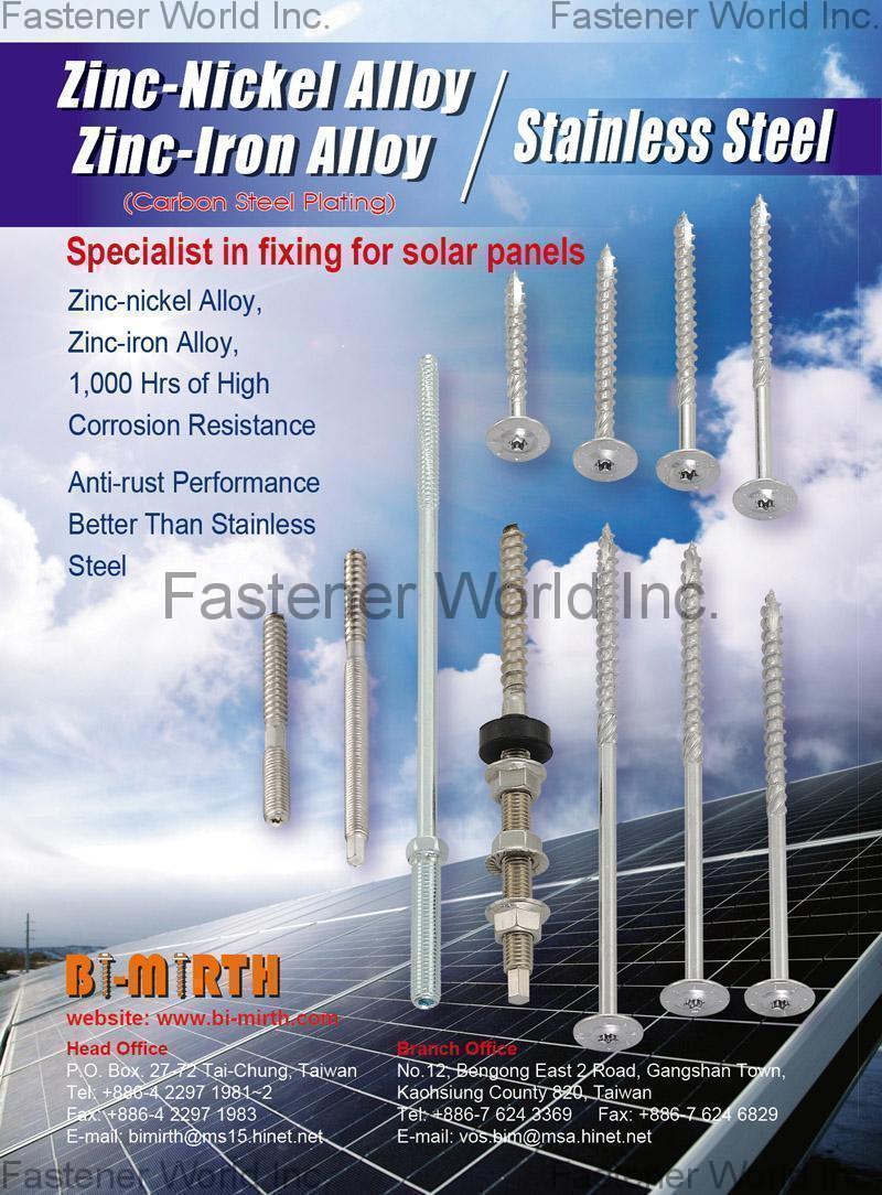 BI-MIRTH CORPORATION , Zinc-Nickel Alloy, Zinc-Iron alloy, Stainless Steel , Bi-metal Screw BI-MIRTH CORPORATION , Zinc-Nickel Alloy, Zinc-Iron alloy, Stainless Steel , Bi-metal Screw