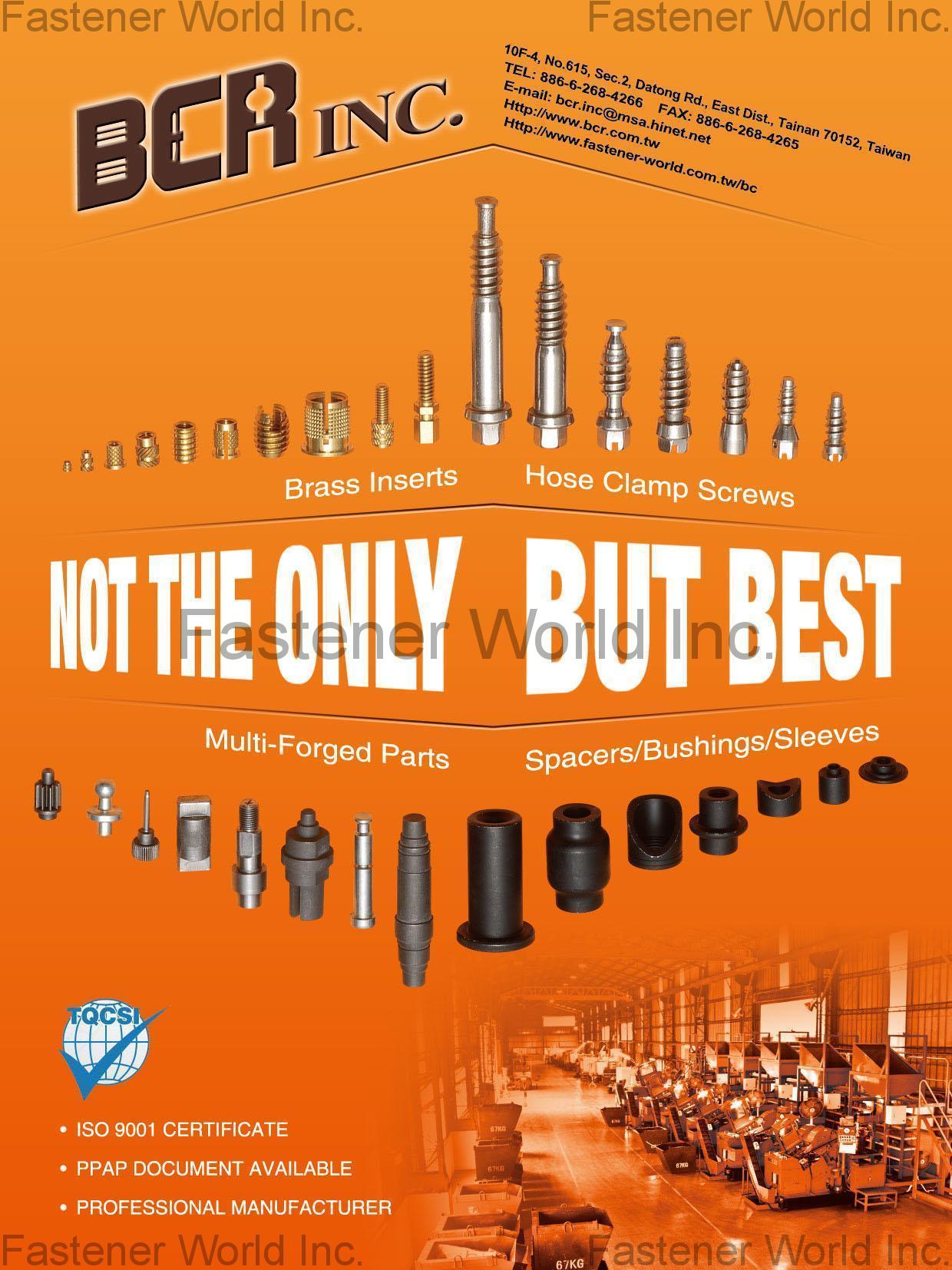 BCR INC. , Brass Inserts, Hose Clamp Screw, Multi-Forged Parts, Spacers / Bushings / Sleeves , Brass Insert BCR INC. , Brass Inserts, Hose Clamp Screw, Multi-Forged Parts, Spacers / Bushings / Sleeves , Brass Insert