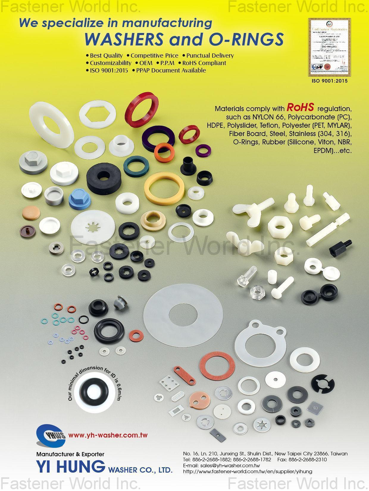 YI HUNG WASHER CO., LTD. , Plastic Washer (GASKET) , Stamping Parts, O-ring, Oil seal, Dust cover, Bolt, Nut, Plastic Fastener , Nylon Flat Washers YI HUNG WASHER CO., LTD. , Plastic Washer (GASKET) , Stamping Parts, O-ring, Oil seal, Dust cover, Bolt, Nut, Plastic Fastener , Nylon Flat Washers