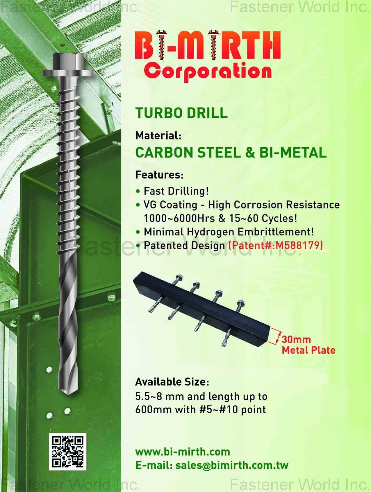 BI-MIRTH CORPORATION , Turbo Drill , Bi-metal Self-drilling Screws BI-MIRTH CORPORATION , Turbo Drill , Bi-metal Self-drilling Screws