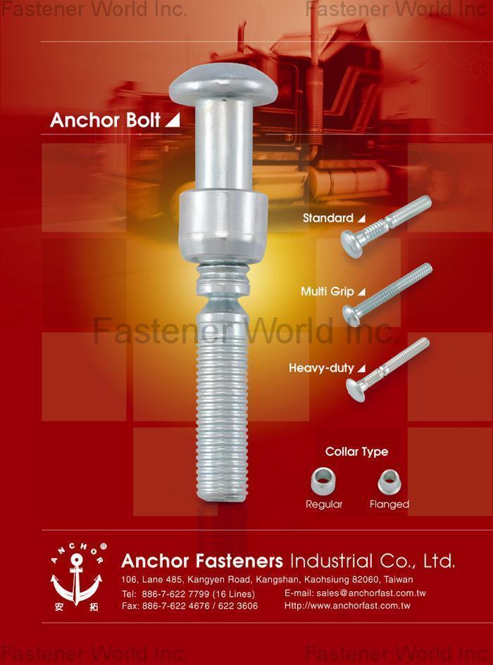 ANCHOR FASTENERS INDUSTRIAL CO., LTD.  , Anchor Bolt , Anchor Bolts ANCHOR FASTENERS INDUSTRIAL CO., LTD.  , Anchor Bolt , Anchor Bolts