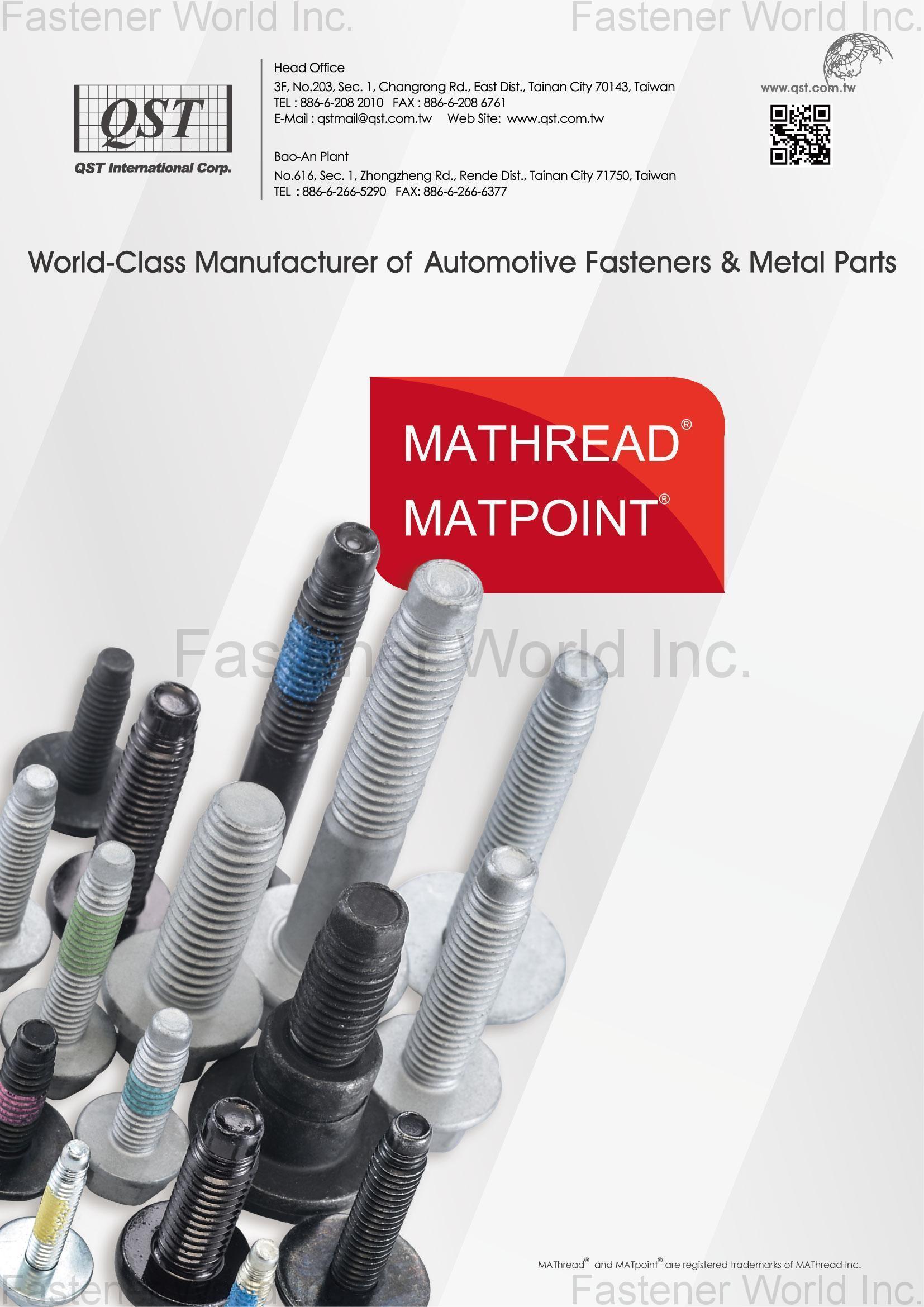 QST INTERNATIONAL CORP. , MATHREAD® SCREW, MATPOINT® SCREW QST INTERNATIONAL CORP. , MATHREAD® SCREW, MATPOINT® SCREW