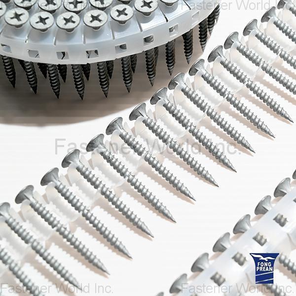 FONG PREAN INDUSTRIAL CO., LTD. , Collated Screws、Coil Screws_鏈帶螺絲 FONG PREAN INDUSTRIAL CO., LTD. , Collated Screws、Coil Screws_鏈帶螺絲