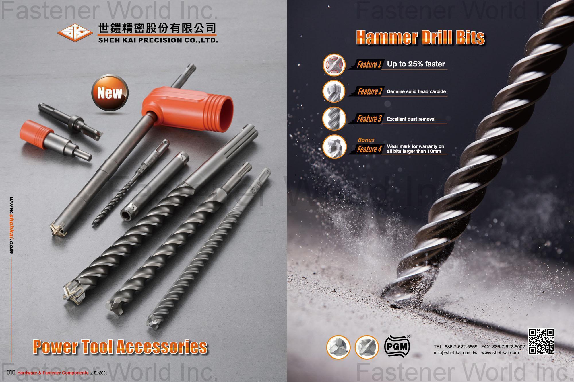 SHEH KAI PRECISION CO., LTD. , Power Tool Accessories, Hammer Drill Bits SHEH KAI PRECISION CO., LTD. , Power Tool Accessories, Hammer Drill Bits
