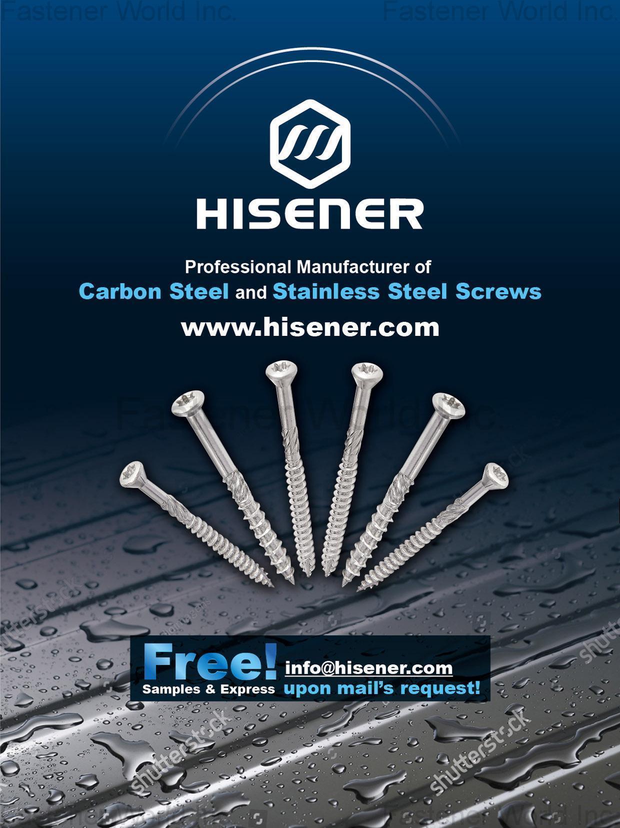 HISENER INDUSTRIAL CO., LTD. , Carbon Steel, Stainless Steel Screws HISENER INDUSTRIAL CO., LTD. , Carbon Steel, Stainless Steel Screws