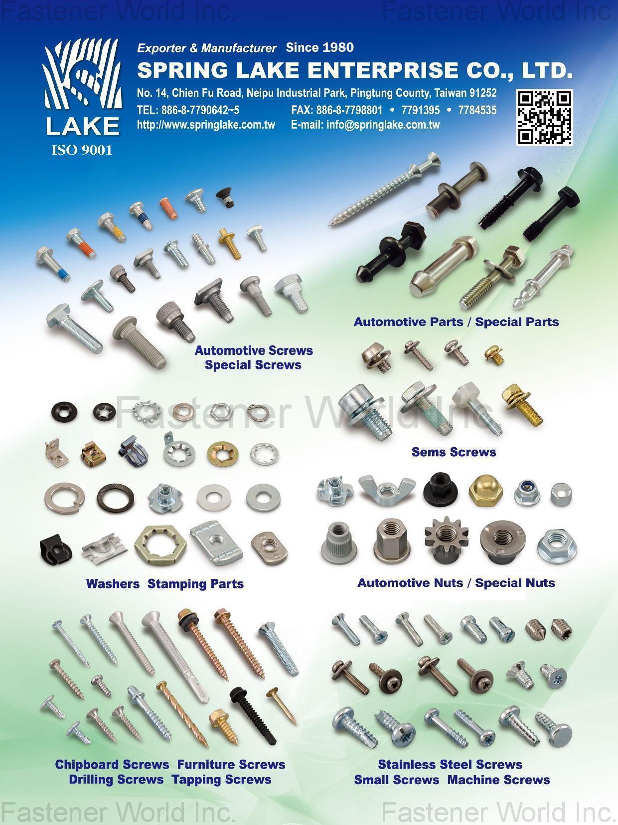 SPRING LAKE ENTERPRISE CO., LTD.  , Automotive Screws, Special Screws, Automotive Parts, Special Parts, Sems Screws, Washers, Stamping Parts, Automotive Nuts, Special Nuts, Chipboard Screws, Furniture Screws, Drilling Screws, Tapping Screws, Stainless Steel Screws, Small Screws, Machine Screws SPRING LAKE ENTERPRISE CO., LTD.  , Automotive Screws, Special Screws, Automotive Parts, Special Parts, Sems Screws, Washers, Stamping Parts, Automotive Nuts, Special Nuts, Chipboard Screws, Furniture Screws, Drilling Screws, Tapping Screws, Stainless Steel Screws, Small Screws, Machine Screws