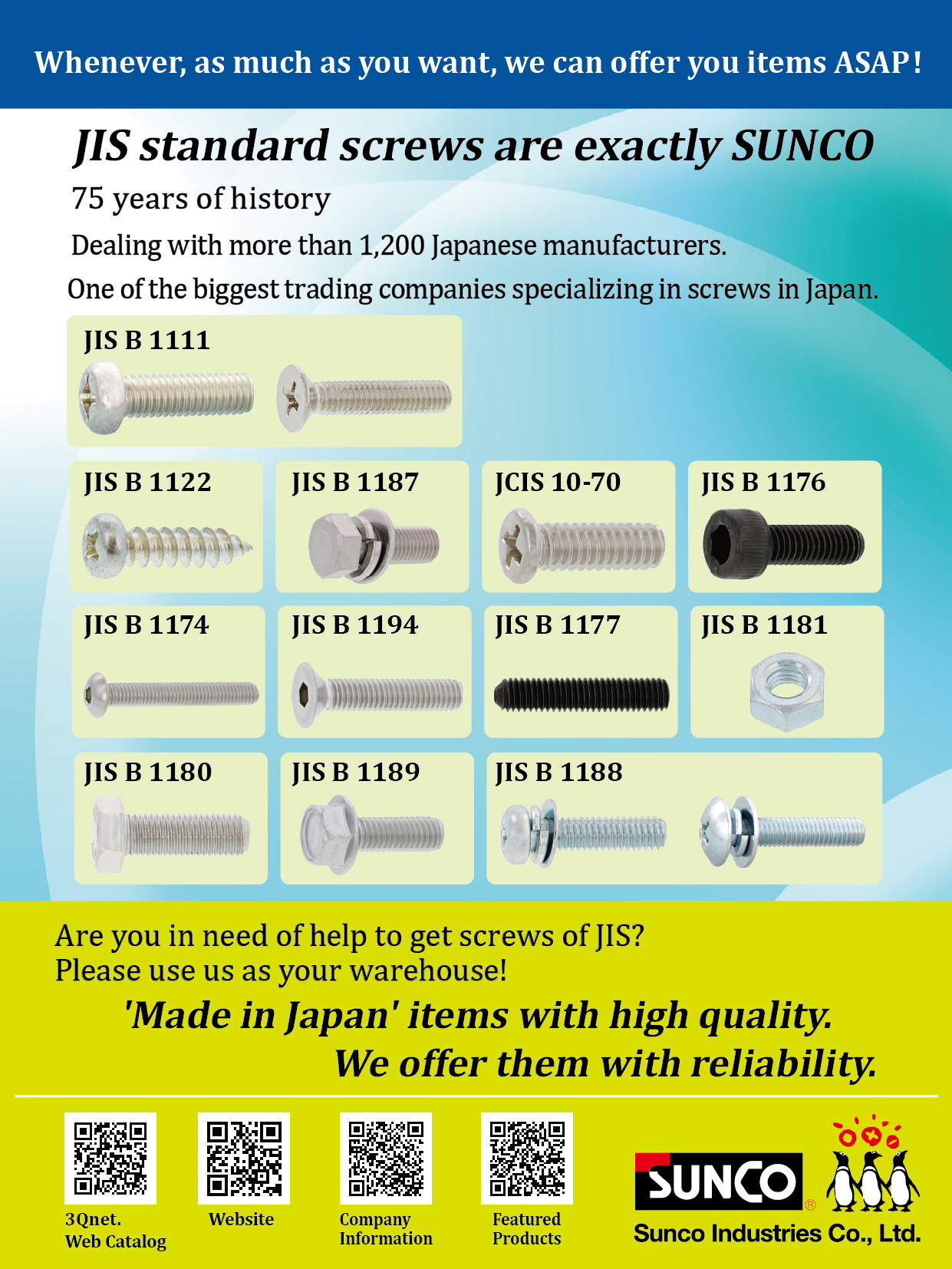 SUNCO INDUSTRIES CO., LTD. JAPAN , Japanese trading company specializing in fasteners JIS B 1111, JIS B 1122, JIS B 1187, JCIS 10-70, JIS B 1176, JIS B 1174, JIS B 1194, JIS B 1177, JIS B 1181, JIS B 1180, JIS B 1189, JIS B 1188 SUNCO INDUSTRIES CO., LTD. JAPAN , Japanese trading company specializing in fasteners JIS B 1111, JIS B 1122, JIS B 1187, JCIS 10-70, JIS B 1176, JIS B 1174, JIS B 1194, JIS B 1177, JIS B 1181, JIS B 1180, JIS B 1189, JIS B 1188