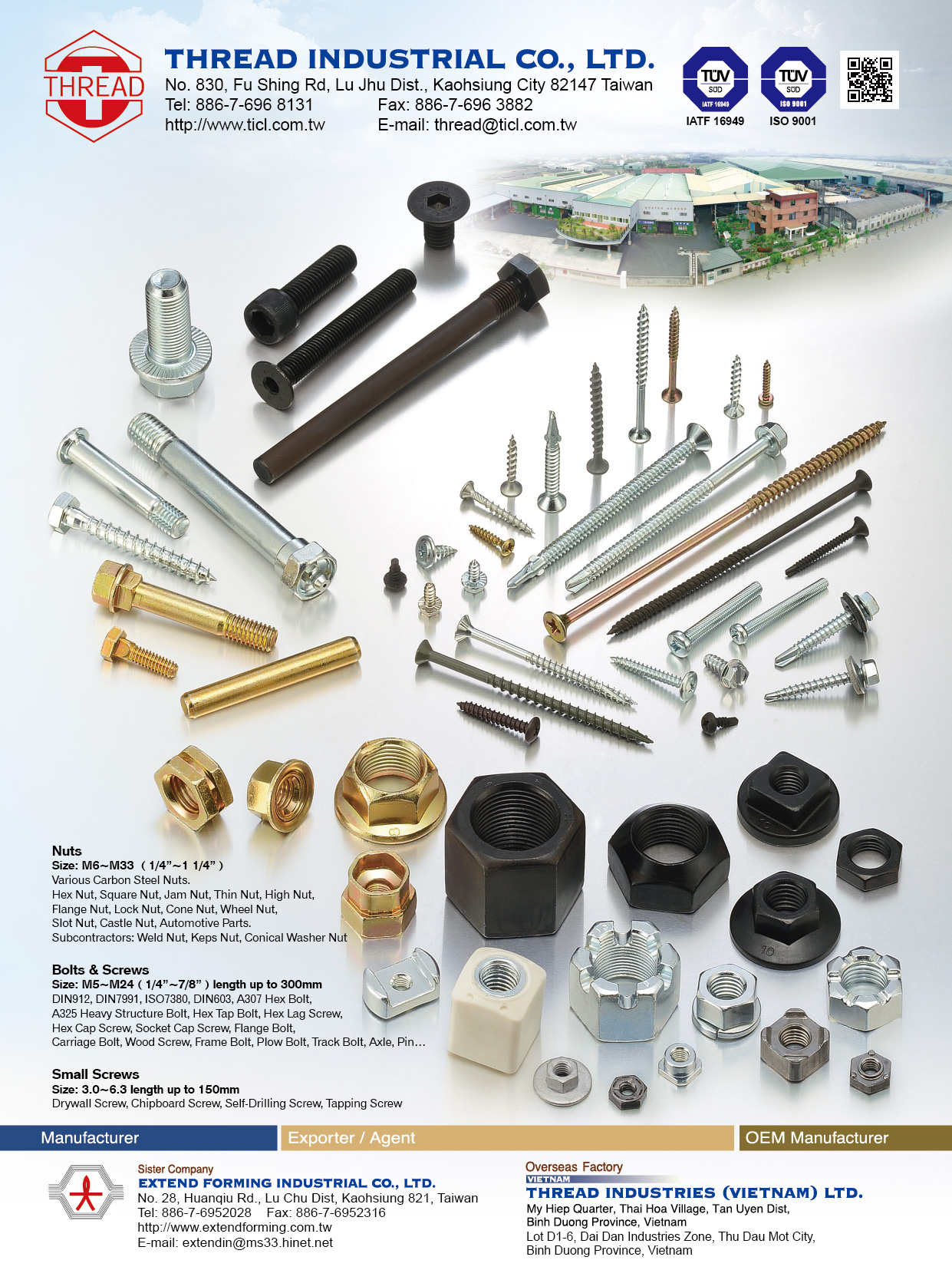 THREAD INDUSTRIAL CO., LTD. THREAD INDUSTRIAL CO., LTD.