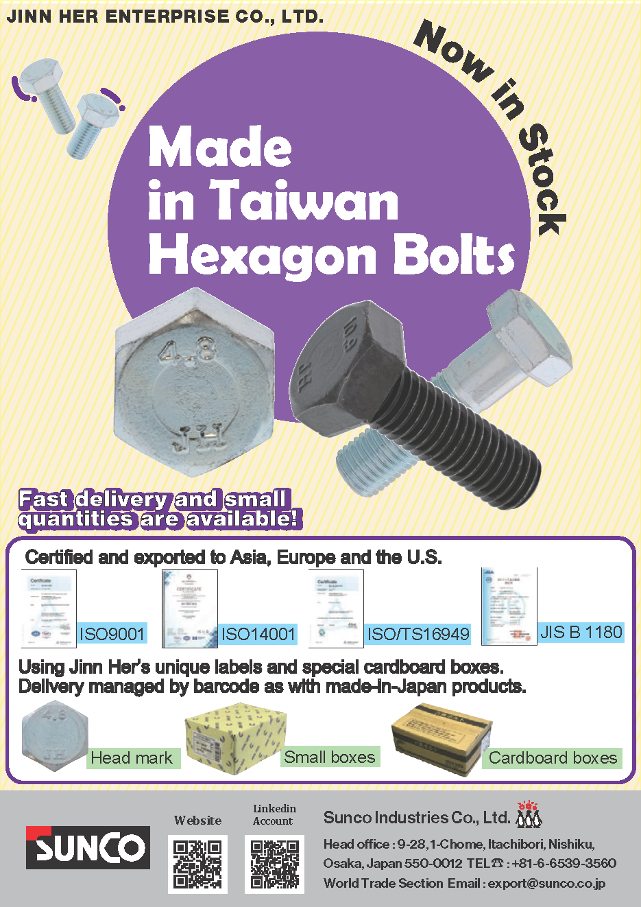 SUNCO INDUSTRIES CO., LTD. JAPAN SUNCO INDUSTRIES CO., LTD. JAPAN