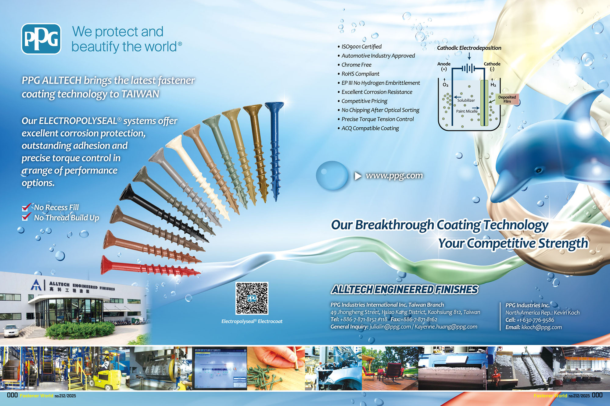 PPG INDUSTRIES INTERNATIONAL INC. TAIWAN BRANCH , Fastener surface treatment, anti-corrosion coating services. Electrocoat Colors, Phosphate / RA260 Oil, Spincoat Organic Coating Colors, Spincoat Zinc Rich / Aluminum Rich Coating PPG INDUSTRIES INTERNATIONAL INC. TAIWAN BRANCH , Fastener surface treatment, anti-corrosion coating services. Electrocoat Colors, Phosphate / RA260 Oil, Spincoat Organic Coating Colors, Spincoat Zinc Rich / Aluminum Rich Coating