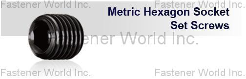 MAUDLE INDUSTRIAL CO., LTD. , METRIC HEXAGON SOCKET SET SCREWS , Socket Set Screws MAUDLE INDUSTRIAL CO., LTD. , METRIC HEXAGON SOCKET SET SCREWS , Socket Set Screws