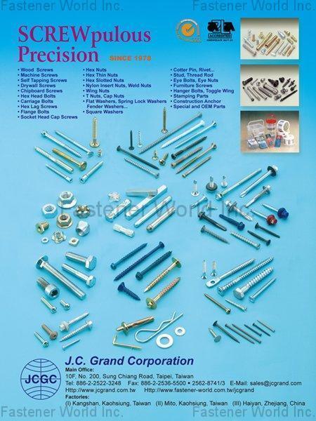 J.C. GRAND CORPORATION (JC) , Screws/Nuts/Bolts/Rivet , All Kinds of Screws J.C. GRAND CORPORATION (JC) , Screws/Nuts/Bolts/Rivet , All Kinds of Screws