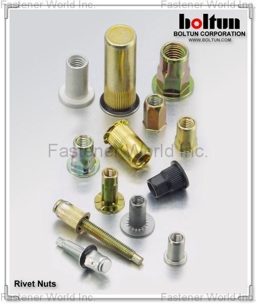 BOLTUN CORPORATION , Rivet Nuts , Blind Nuts / Rivet Nuts BOLTUN CORPORATION , Rivet Nuts , Blind Nuts / Rivet Nuts